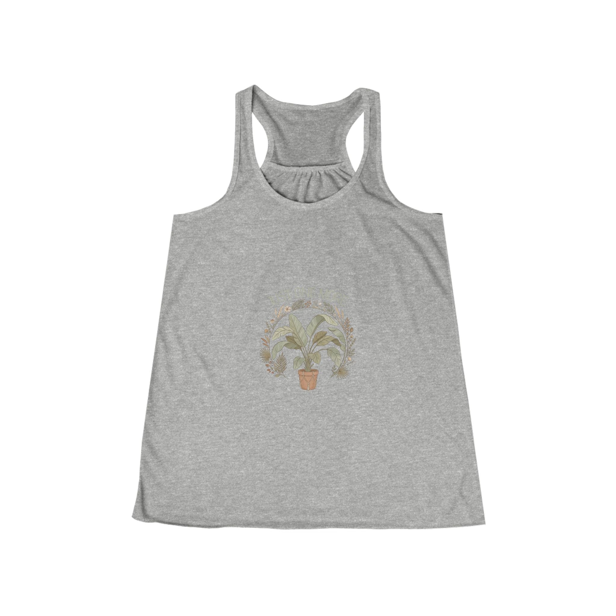 Plant Mom Racerback Tank – "Just One More" Potted Houseplant Graphic