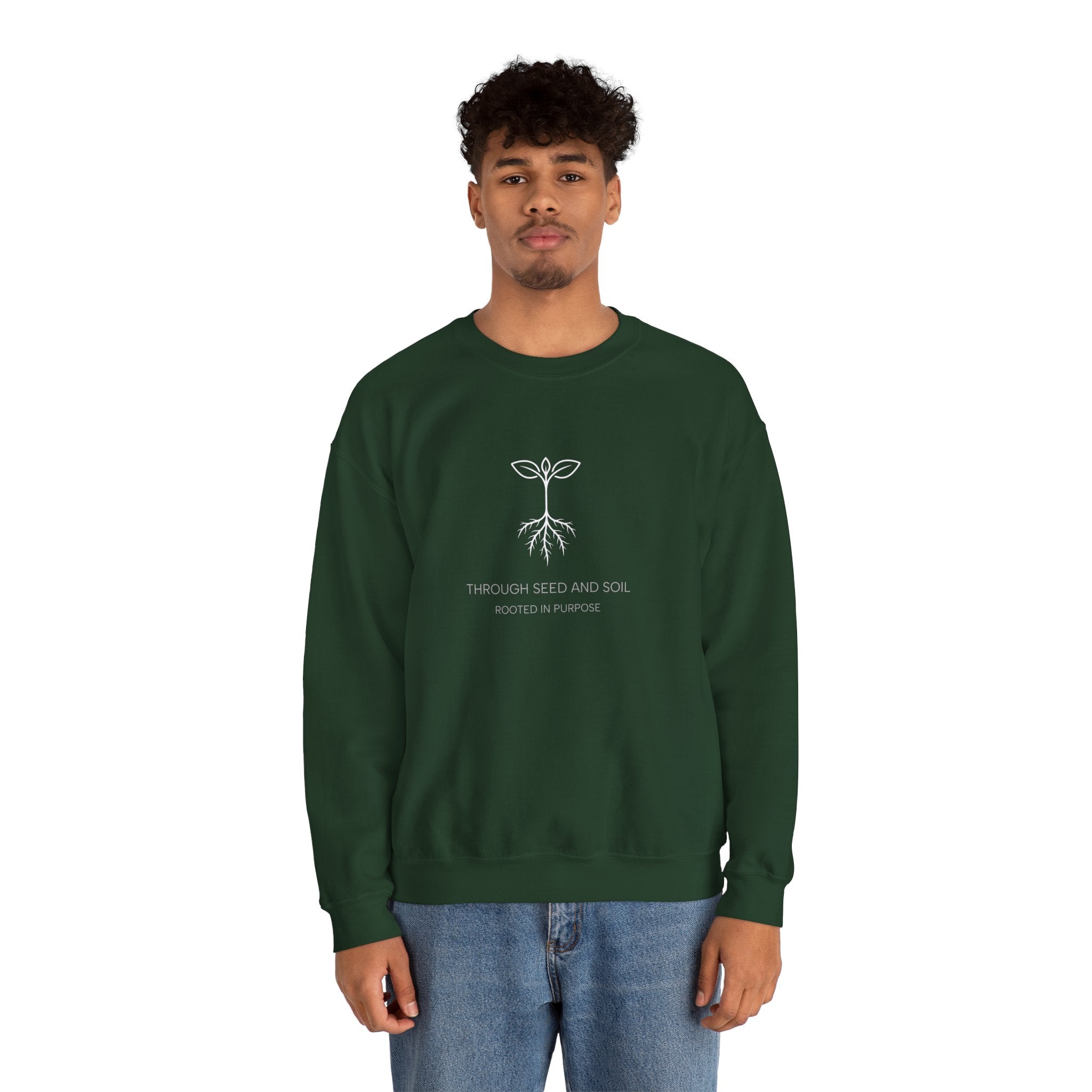 Seed & Soil Crewneck Sweatshirt — 'Through Seed and Soil, Rooted in Purpose' Plant Graphic