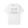 T-Shirt — "Nothing says arm day like my wife's gardening plans" Funny Gardening Workout Tee