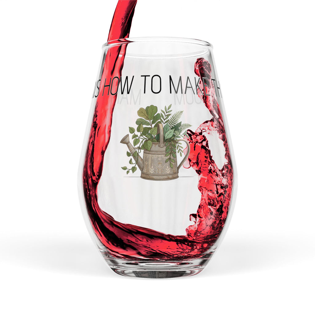 Stemless Wine Glass - 'Mama Knows How to Make Things Bloom' Floral Watering Can Design