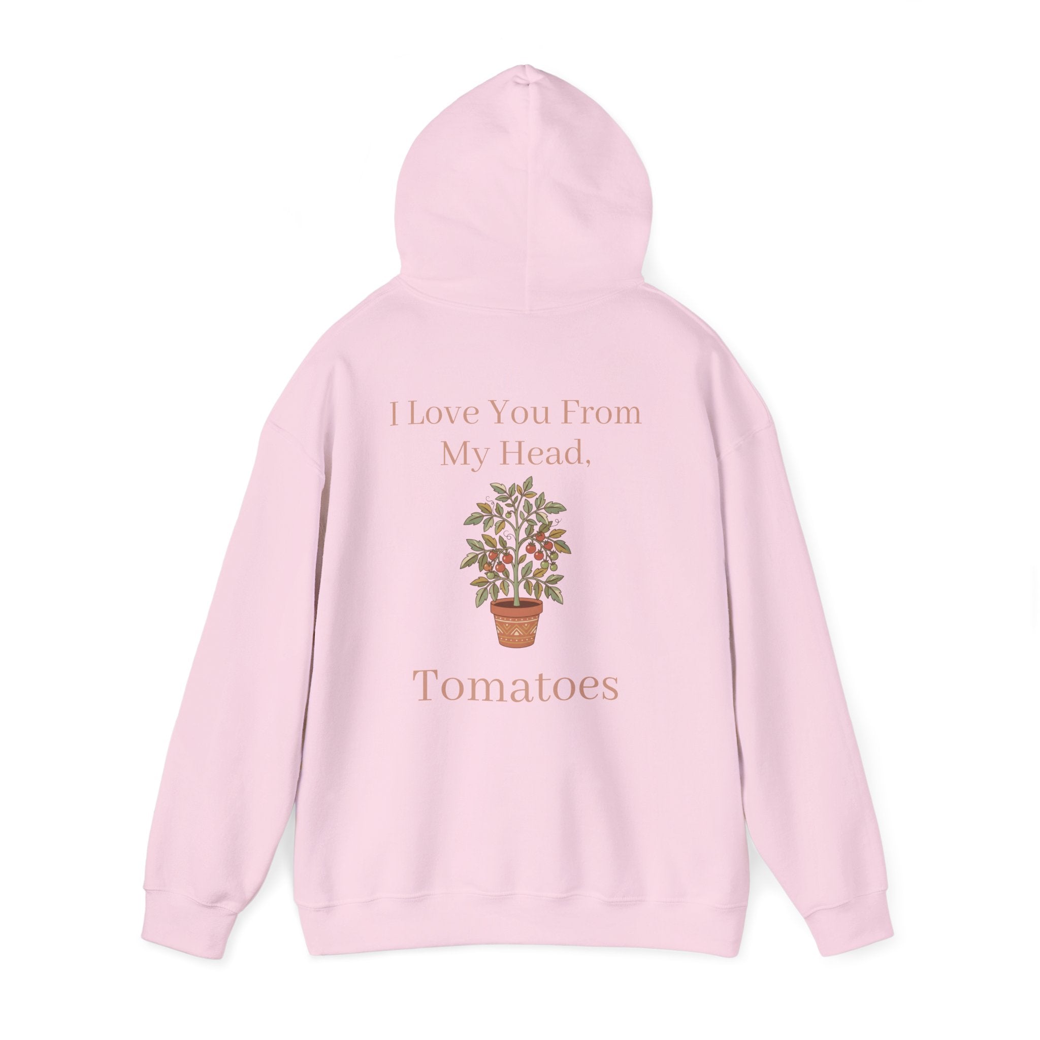 Mama Hoodie – 'I Love You From My Head… Tomatoes' Garden Mom Pullover
