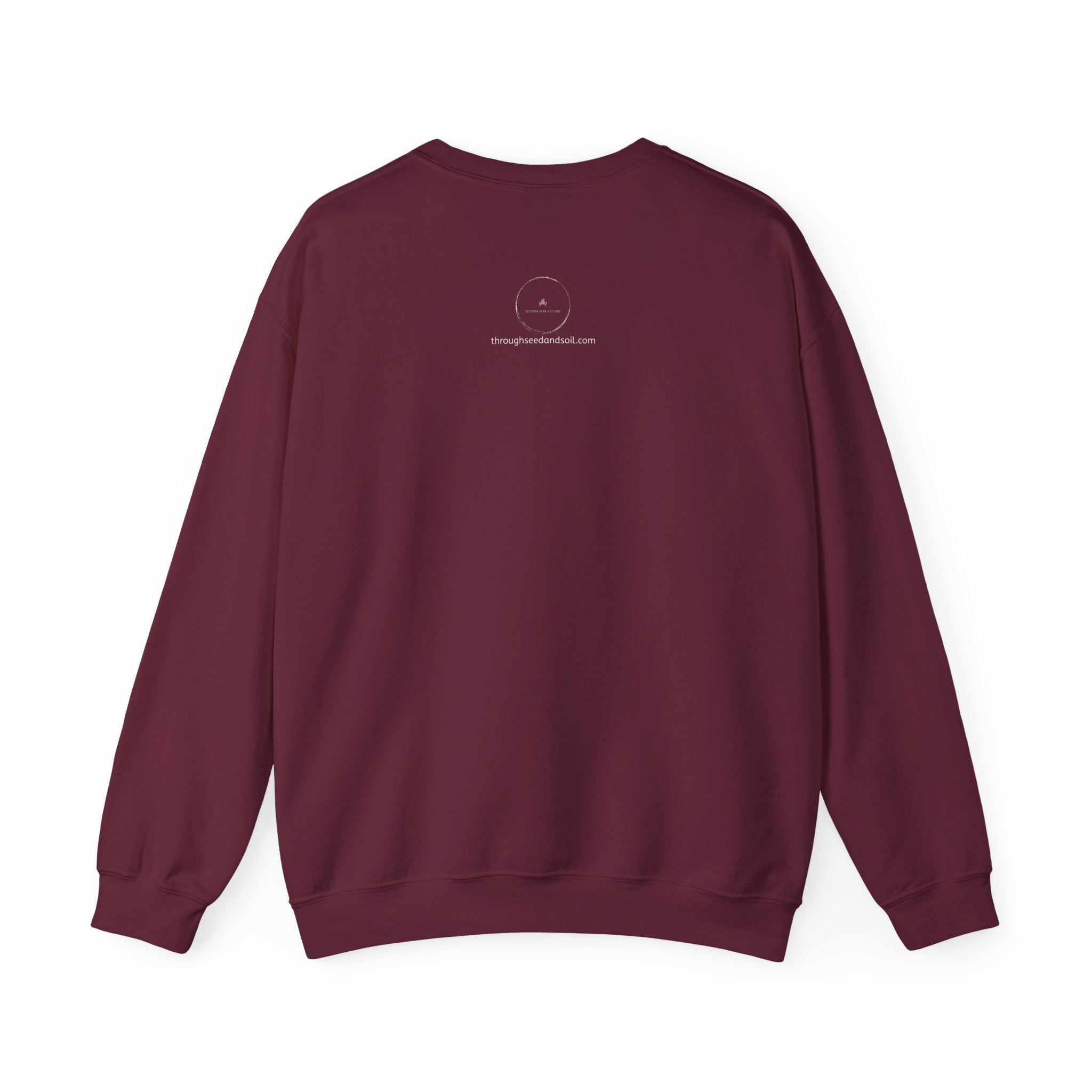 Seed & Soil Crewneck Sweatshirt — 'Through Seed and Soil, Rooted in Purpose' Plant Graphic