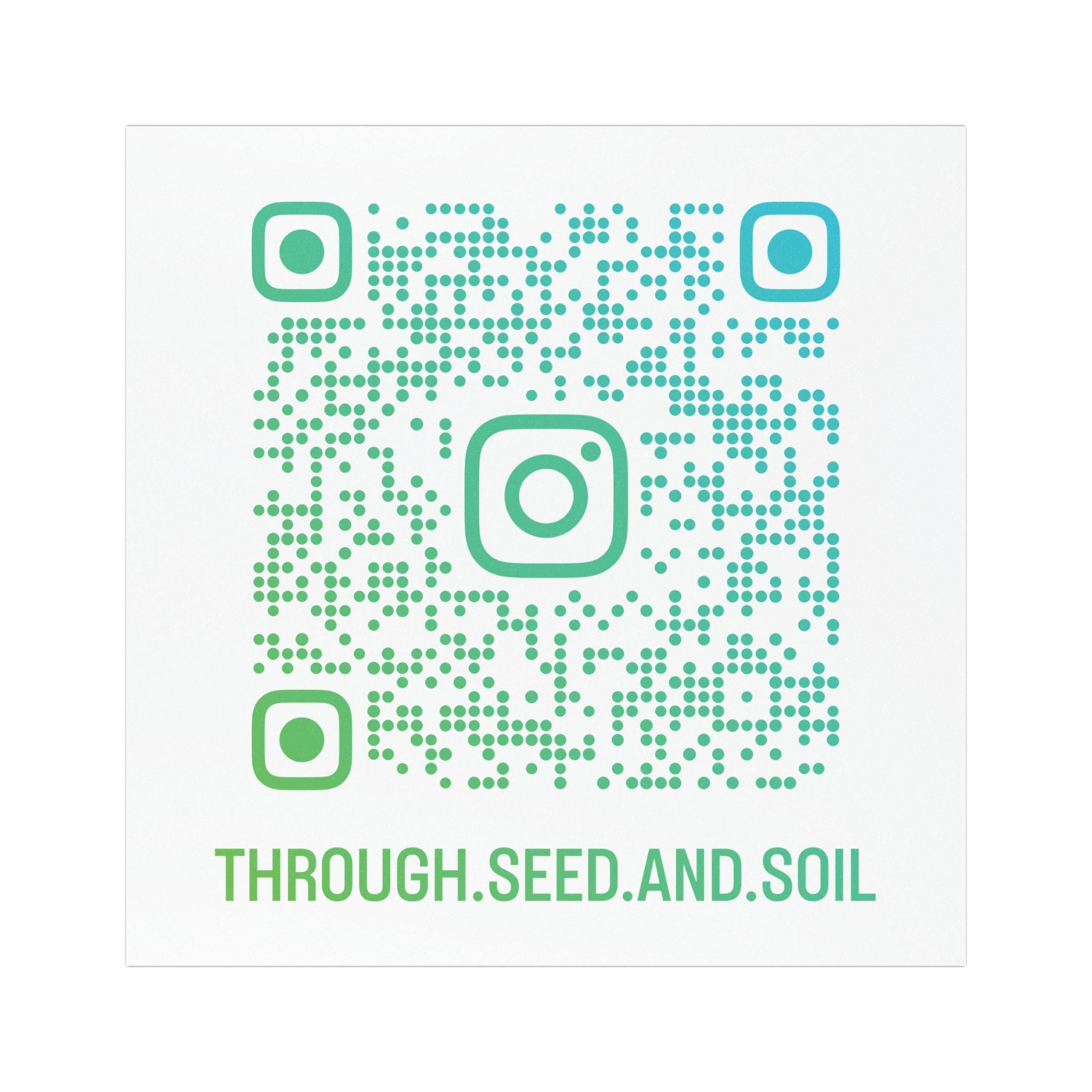 QR Code Car Magnet — 'THROUGH.SEED.AND.SOIL' Instagram Link Magnet for Cars