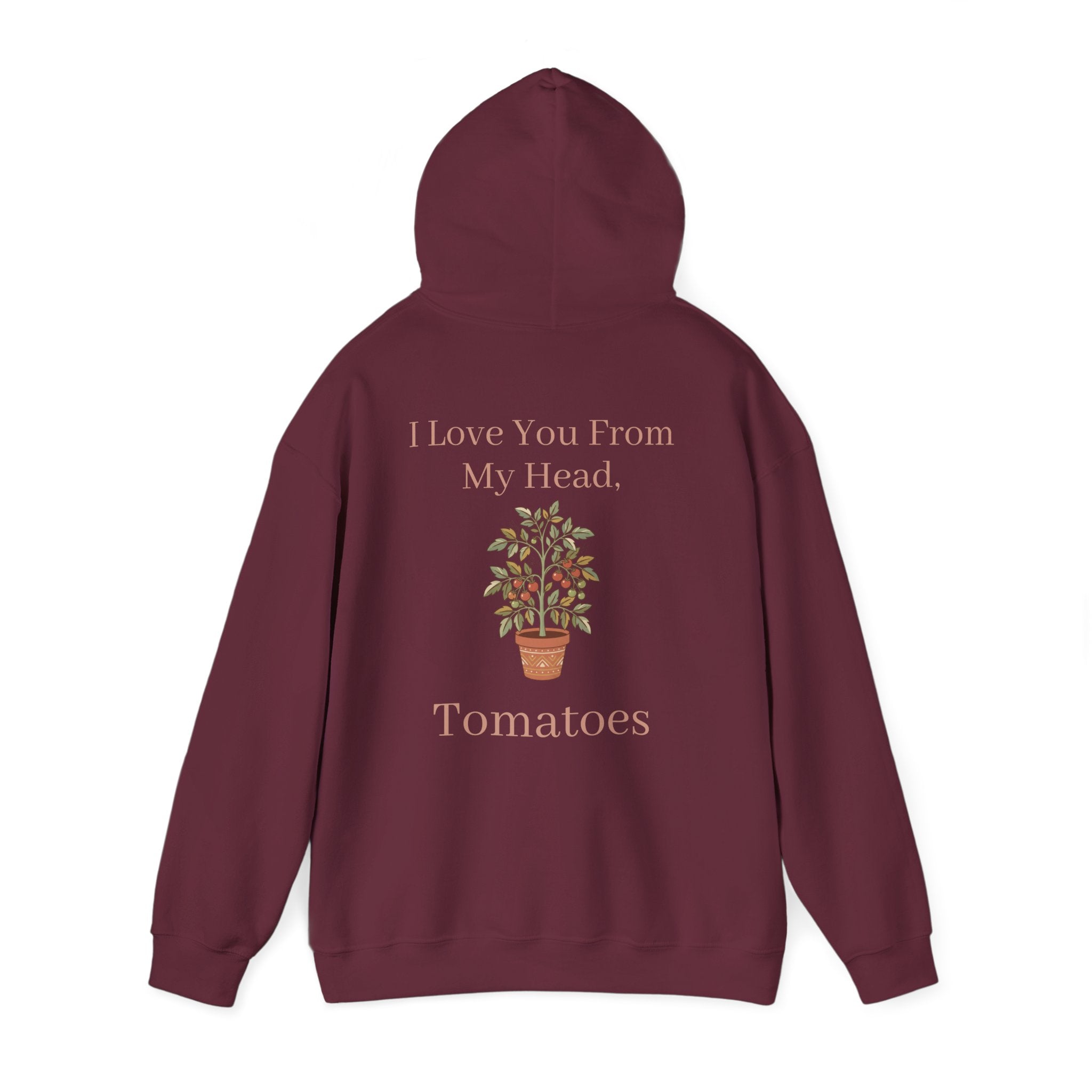 Mama Hoodie – 'I Love You From My Head… Tomatoes' Garden Mom Pullover